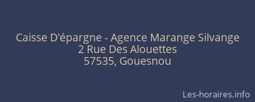 Caisse D'épargne - Agence Marange Silvange