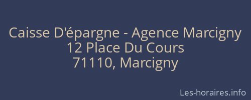 Caisse D'épargne - Agence Marcigny