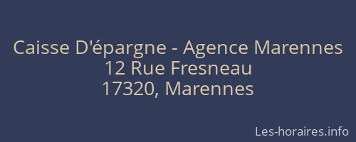 Caisse D'épargne - Agence Marennes