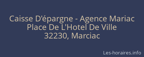 Caisse D'épargne - Agence Mariac