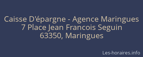 Caisse D'épargne - Agence Maringues