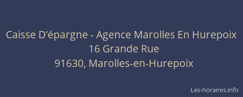 Caisse D'épargne - Agence Marolles En Hurepoix