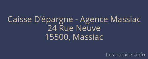 Caisse D'épargne - Agence Massiac
