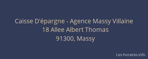 Caisse D'épargne - Agence Massy Villaine