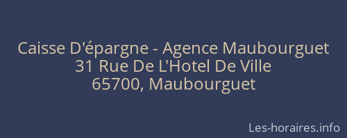 Caisse D'épargne - Agence Maubourguet