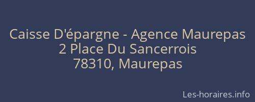 Caisse D'épargne - Agence Maurepas