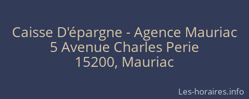 Caisse D'épargne - Agence Mauriac