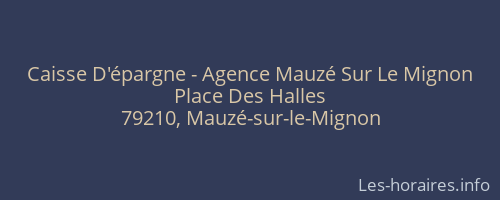 Caisse D'épargne - Agence Mauzé Sur Le Mignon
