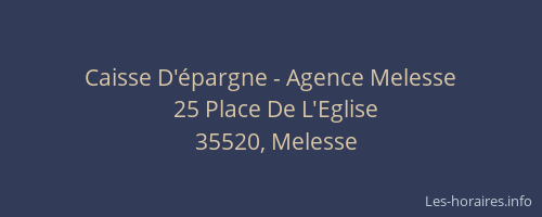 Caisse D'épargne - Agence Melesse