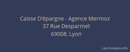 Caisse D'épargne - Agence Mermoz