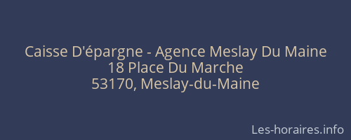 Caisse D'épargne - Agence Meslay Du Maine