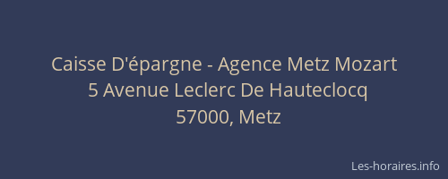 Caisse D'épargne - Agence Metz Mozart