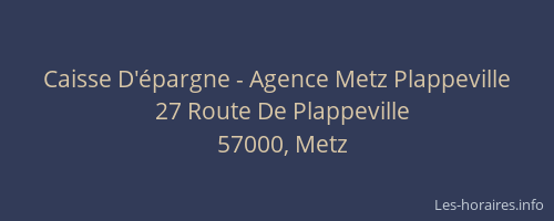 Caisse D'épargne - Agence Metz Plappeville
