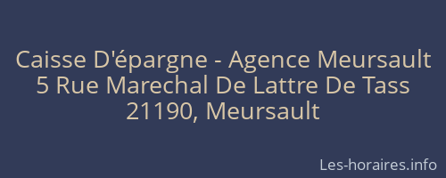 Caisse D'épargne - Agence Meursault