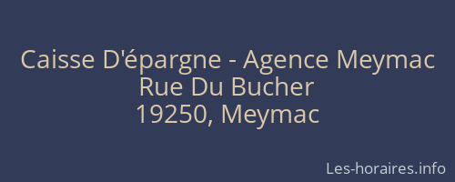 Caisse D'épargne - Agence Meymac