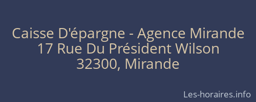Caisse D'épargne - Agence Mirande