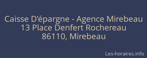 Caisse D'épargne - Agence Mirebeau