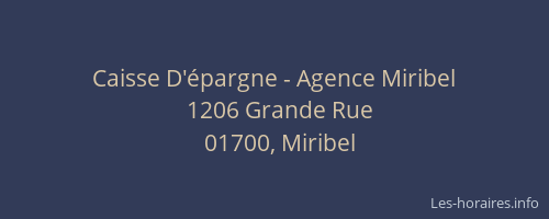 Caisse D'épargne - Agence Miribel