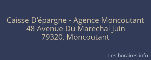 Caisse D'épargne - Agence Moncoutant