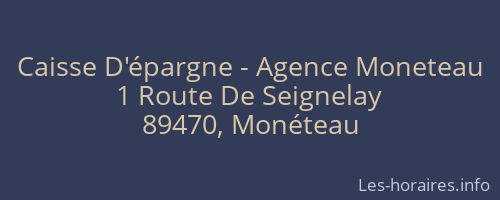 Caisse D'épargne - Agence Moneteau
