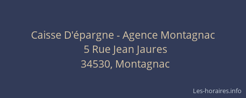 Caisse D'épargne - Agence Montagnac