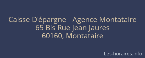 Caisse D'épargne - Agence Montataire