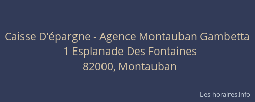 Caisse D'épargne - Agence Montauban Gambetta