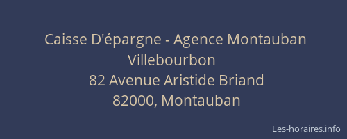 Caisse D'épargne - Agence Montauban Villebourbon