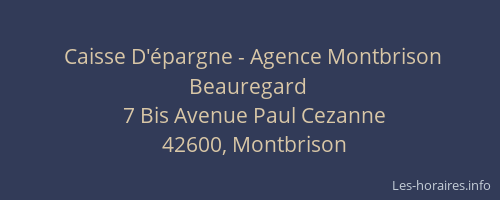Caisse D'épargne - Agence Montbrison Beauregard