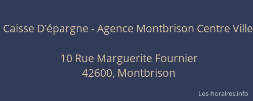 Caisse D'épargne - Agence Montbrison Centre Ville