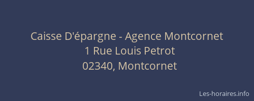 Caisse D'épargne - Agence Montcornet