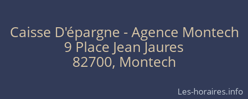 Caisse D'épargne - Agence Montech
