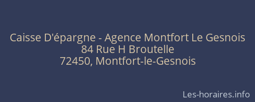 Caisse D'épargne - Agence Montfort Le Gesnois