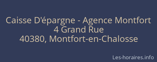 Caisse D'épargne - Agence Montfort