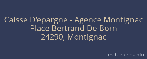 Caisse D'épargne - Agence Montignac