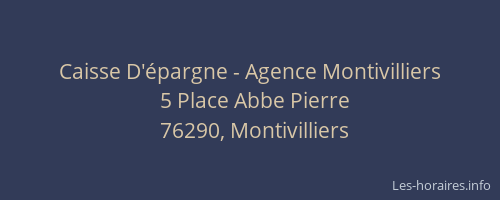 Caisse D'épargne - Agence Montivilliers