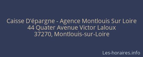 Caisse D'épargne - Agence Montlouis Sur Loire