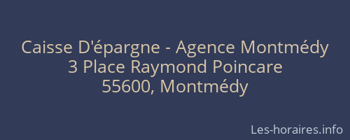 Caisse D'épargne - Agence Montmédy