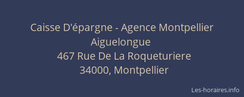 Caisse D'épargne - Agence Montpellier  Aiguelongue