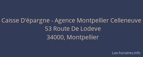 Caisse D'épargne - Agence Montpellier Celleneuve
