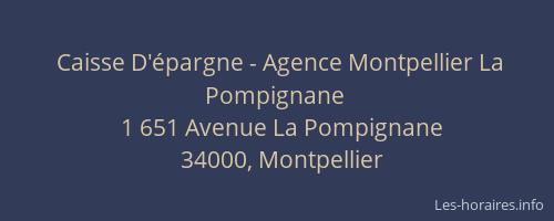 Caisse D'épargne - Agence Montpellier La Pompignane