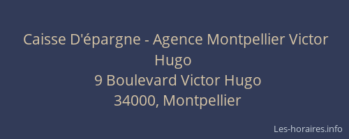 Caisse D'épargne - Agence Montpellier Victor Hugo