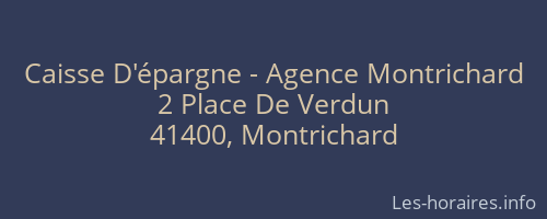 Caisse D'épargne - Agence Montrichard