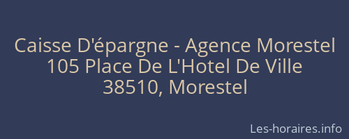 Caisse D'épargne - Agence Morestel