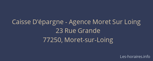 Caisse D'épargne - Agence Moret Sur Loing