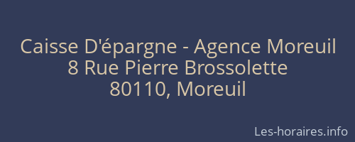 Caisse D'épargne - Agence Moreuil