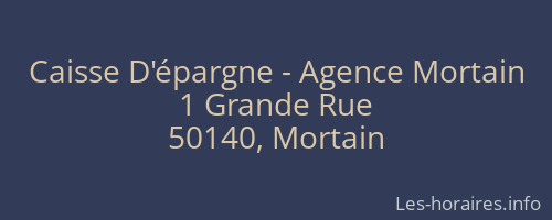 Caisse D'épargne - Agence Mortain