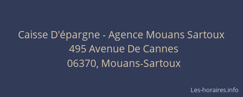 Caisse D'épargne - Agence Mouans Sartoux