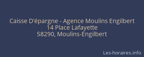 Caisse D'épargne - Agence Moulins Engilbert