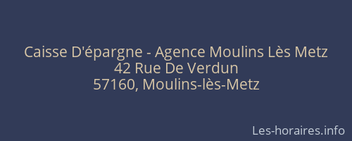 Caisse D'épargne - Agence Moulins Lès Metz